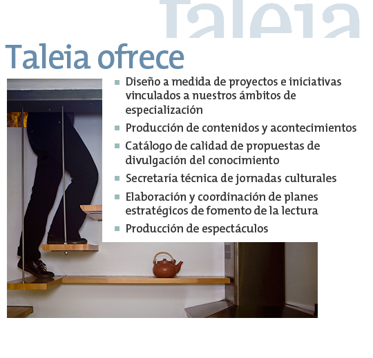 Taleia ofrece: diseño a medida de proyectos ...